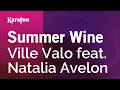 Download Lagu Karaoke Summer Wine - Ville Valo \u0026 Natalia Avelon *