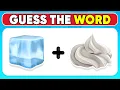 Can You Guess the WORD By The Emoji Emoji Quiz