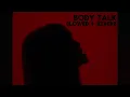 Body Talk - Elley Duhé | 𝓢𝓵𝓸𝔀𝓮𝓭 + 𝓡𝓮𝓿𝓮𝓻𝓫 |