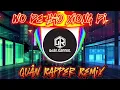 Download Lagu Wo De Hao Xiong Di 2025 - Quân Rapper Remix