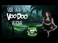 Download Lagu THE TOP 10 CLASSIC VOODOO SONGS