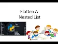 Python Flatten a Nested List Using Recursive Function While Loop