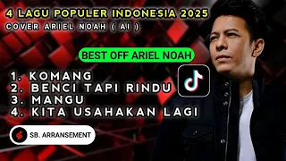 best album ariel noah ai cover lagu viral indonesia
