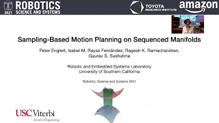 RSS 2021 Spotlight Talk 30 Sampling-Based Motion Planning on Sequenced Manifolds