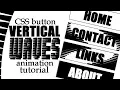 CSS Buttons Animation On Hover Vertical Waves Effect With Cubic Bezier