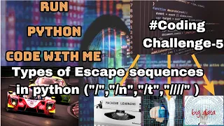 CODING with ESCAPE SEQUENCES n t in PYTHON-CODE - 5