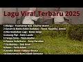 Download Lagu Lagu Pop Trending Terbaru 2025 #trending