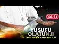 YUSUFU OLATUNJI - "Awon Ojise Oluwa" (Side 2)