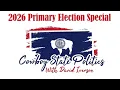 Cowboy State Politics Election Day Special - Aug 18 2026