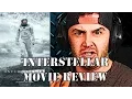 INTERSTELLAR MOVIE REVIEW