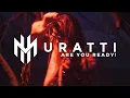 Download Lagu DJ Muratti - Are You Ready!