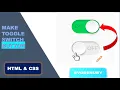 How to Create a Stylish Toggle Switch Button with HTML CSS