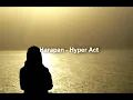 Harapan (Lirik) - Hyper Act