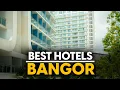 Best Hotels In Bangor Usa - Top 5 Picks For Any Budget