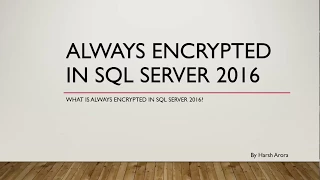 Always Encrypted in SQL Server 2016