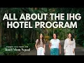 All About the IHG Hotel Program
