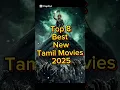 Download Lagu Top 8 Best New Tamil Movies 2025 #tamilmovie #shorts #tamildubbed #tamil #retro #movie #2025movies