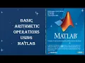 How to perform arithmetic operations in MATLAB software