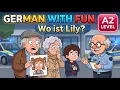 Where Is Lily Learn German with an Emotional Family Story