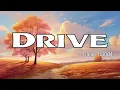 Clean Bandit, Topic - Drive (Lyrics) ft. Wes Nelson