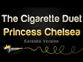 Download Lagu Princess Chelsea - The Cigarette Duet (Karaoke Version)