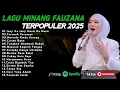 Download Lagu FAUZANA - LAGU MINANG TERBARU FULL ALBUM TERPOPULER 2025 - Janji Ka Janji - Tarumik Perasaan 🎶