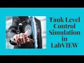 Tank Level Control Simulation in LabVIEW
