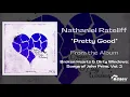 Nathaniel Rateliff - "Pretty Good" - Broken Hearts & Dirty Windows Vol. 2