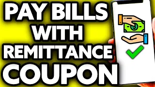 How To Pay Bills with Remittance Coupon ONLY Way