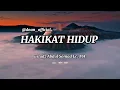 Download Lagu HAKIKAT HIDUP ceramah singkat ustadz Abdul Somad Lc, MA