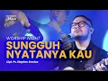 Download Lagu Sungguh Nyatanya Kau (Live) - Rehobot Music