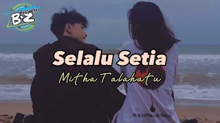 Download Lagu Ambon  || Selalu Setia || Mitha Talahatu || Musik Lyrics MP3