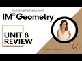 Unit 8 Review IM Geometry by Illustrative Mathematics