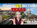 Temple vs Belton TX Which City of Central Texas Should You Live In