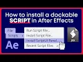 How to install a Script UI panel in After Effects