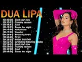 DUA LIPA Playlist 2025 (Lyrics) | DUA LIPA Greatest Hits Full Album 2025