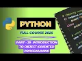 Lecture 29 Introduction to Object-Oriented Programming OOP Concepts Explained