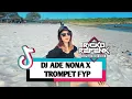 Download Lagu DJ_ADE_NONA_X_TROMPET_FYP_TIKTOK_[RICKO_REPENK_X_ADY_HAE]