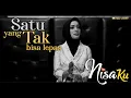 Download Lagu NISA_KU  - SATU YG TAK BISA LEPAS (REZA ARTAMEVIA COVER) OFFICIAL VIDEO