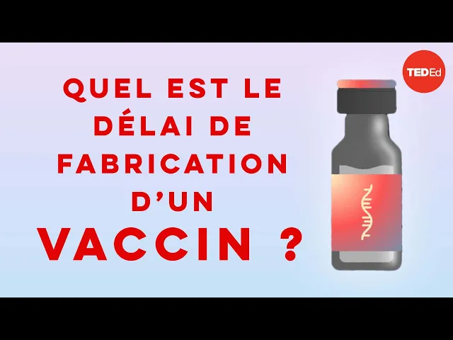Quel est le délai de fabrication d’un vaccin ?  – Dan Kwartler