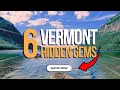 Vermont s 6 BEST Hidden Gems Secret Spots Locals Don t Tell Tourists Family Travel Guide