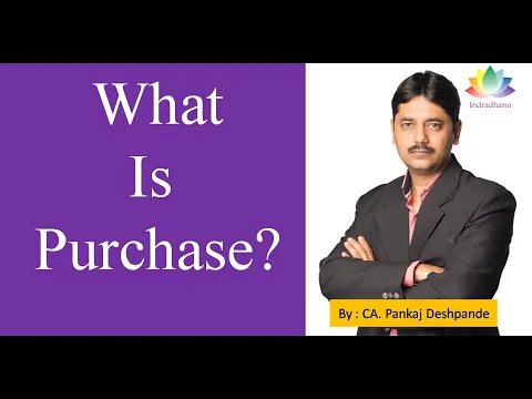 What is Purchase Purchase Account Purchase Entry Accounting Basics CA Pankaj Deshpande