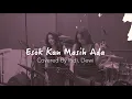 Download Lagu Esokan Masih Ada - Utha Likumahuwa | SS Band STAGE 인도네시아 밴드 Cover
