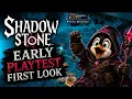 Shadowstone Early Playtest First Look Is It Worth the Hype