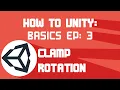 Unity Basics Cannon Minigame EP 3 Clamping Rotation