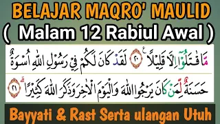 Download Belajar Maqro' Maulid Surah Al ahzab Ayat 21 \u0026 22 Dengan Maqom Bayyati \u0026 Rast MP3