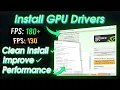 How to Install Your NVIDIA GPU Drivers the RIGHT Way DDU NVCleanstall