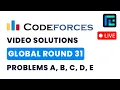 Codeforces Global Round 31 Div 1 Div 2 Solutions - A to E by Pradyumn
