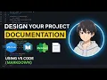 Design Project Documentation Using VS Code Markdown Step by Step for Beginners