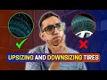 How to Change Tire Size Correctly Upsizing and Downsizing Tires